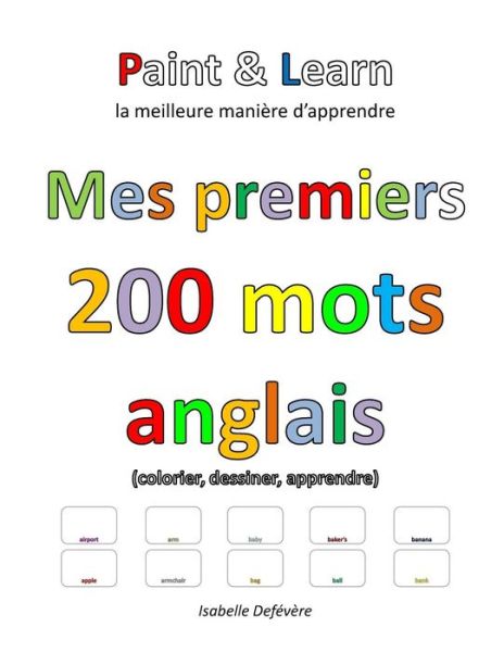 Cover for Isabelle Defévère · Mes premiers 200 mots anglais (Paperback Book) (2017)