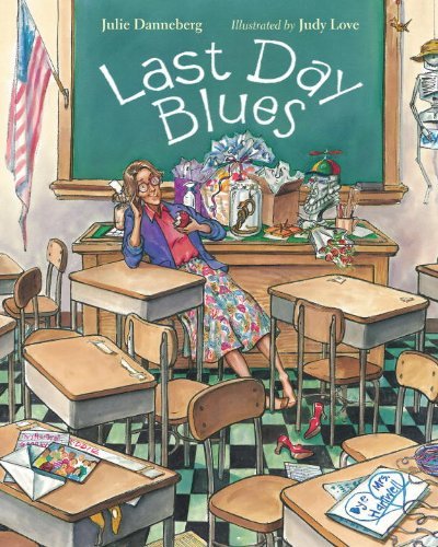 Cover for Julie Danneberg · Last Day Blues - The Jitters Series (Pocketbok) (2006)