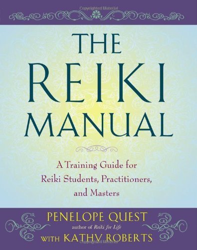 Cover for Kathy Roberts · The Reiki Manual: a Training Guide for Reiki Students, Practitioners, and Masters (Taschenbuch) [Reprint edition] (2011)