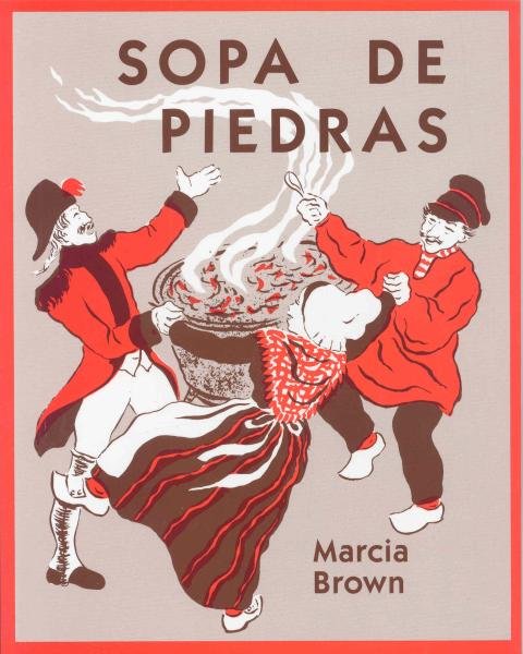 Cover for Marcia Brown · Sopa De Piedras / Stone Soup (Live Oak Readalong) (Spanish Edition) (Taschenbuch) [Spanish edition] (2001)