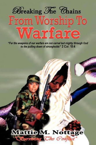 Cover for Mattie M Nottage · Breaking the Chains (Hardcover Book) (2007)