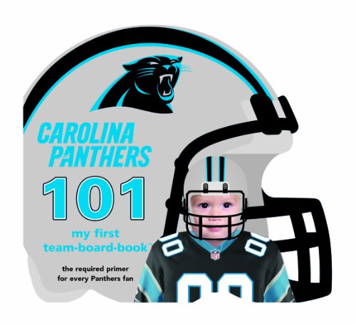 Cover for Brad M. Epstein · Carolina Panthers 101 (My First Team-board-book) (Board book) [Brdbk edition] (2012)