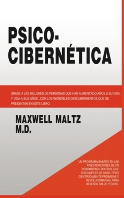 Cover for Maxwell Maltz · Psico Cibernetica (Bog) (2014)