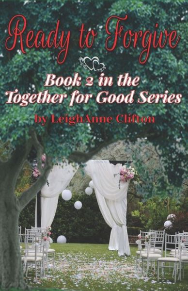 Cover for Leighanne Clifton · Ready to Forgive (Book) (2022)