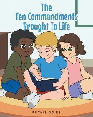 Cover for Ruthie Goins · The Ten Commandments Brought To Life (Paperback Bog) (2017)