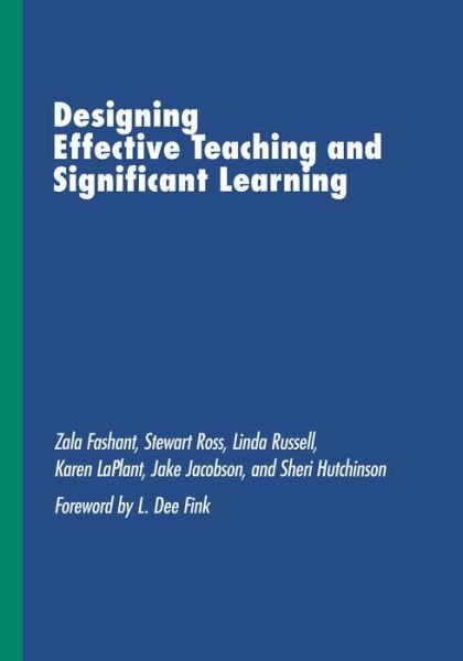 Cover for Zala Fashant · Designing Effective Teaching and Significant Learning (Inbunden Bok) (2019)