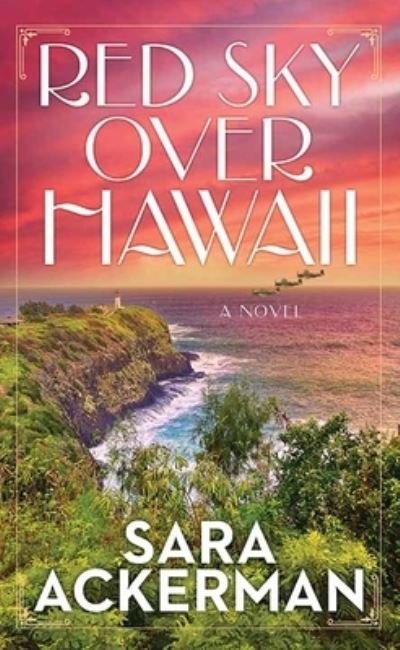 Cover for Sara Ackerman · Red Sky over Hawaii (Hardcover Book) (2020)