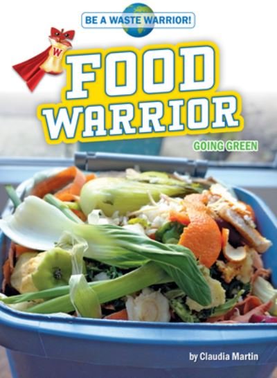 Cover for Claudia Martin · Food Warrior (Paperback Book) (2021)