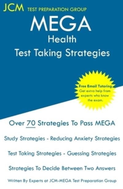Cover for Jcm-Mega Test Preparation Group · MEGA Health - Test Taking Strategies (Paperback Book) (2019)
