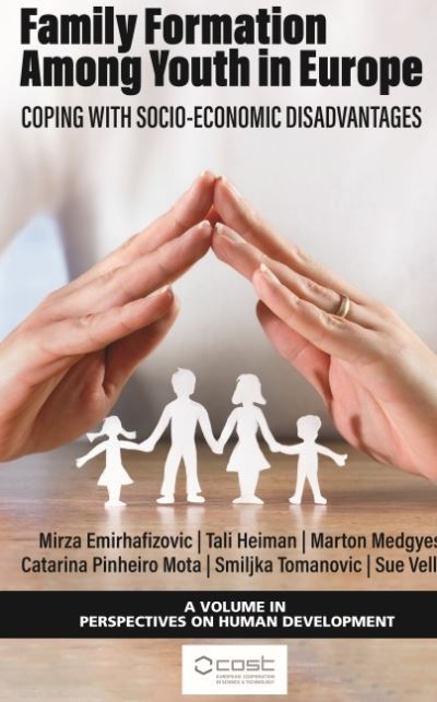 Cover for Family Formation Among Youth in Europe: Coping with Socio-Economic Disadvantages - Perspectives on Human Development (Hardcover Book) (2022)