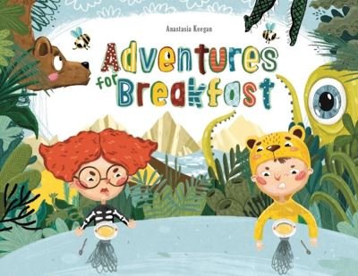 Cover for Anastasia Keegan · Adventures For Breakfast (Hardcover Book) (2022)