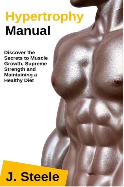 Cover for J Steele · Hypertrophy Manual (Paperback Book) (2020)