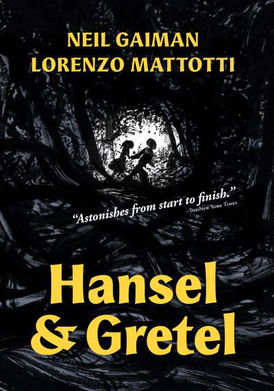 Cover for Neil Gaiman · Hansel &amp; Gretel (Buch) (2023)