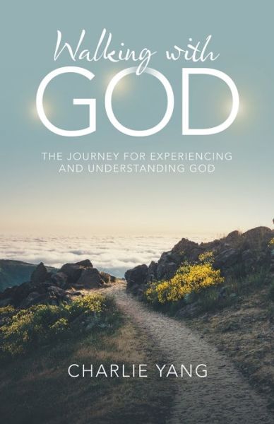 Cover for Charlie Yang · Walking with God (Book) (2022)