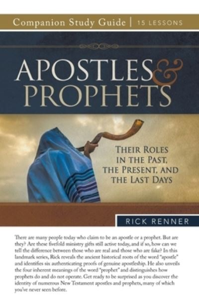 Apostles and Prophets Study Guide - Rick Renner - Books - Harrison House - 9781667503042 - May 1, 2023