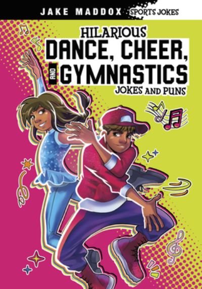 Jake Maddox · Hilarious Dance, Cheer, and Gymnastics Jokes and Puns (Book) (2024)