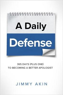 A Daily Defense -  - Books - Catholic Answers Press - 9781683570042 - October 15, 2016