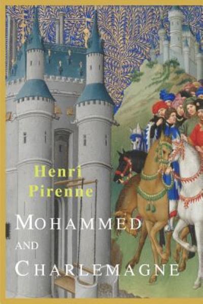 Cover for Henri Pirenne · Mohammed and Charlemagne (Paperback Book) (2017)