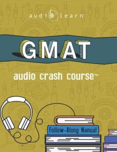 Cover for Audiolearn Content Team · GMAT Audio Crash Course (Paperback Book) (2019)