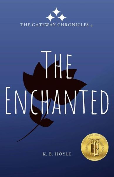 Cover for K B Hoyle · The Enchanted (Paperback Book) (2018)