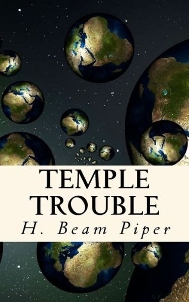 Cover for H Beam Piper · Temple Trouble (Paperback Book) (2018)