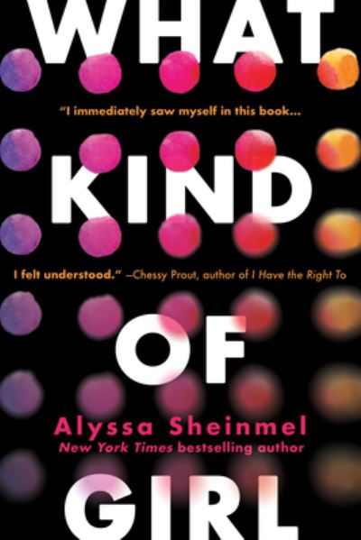 Cover for Alyssa Sheinmel · What Kind of Girl (Bok) (2021)