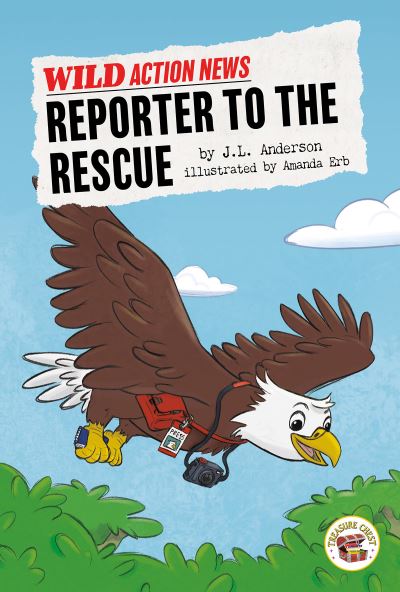 Cover for J L Anderson · Reporter to the Rescue (Paperback Book) (2019)