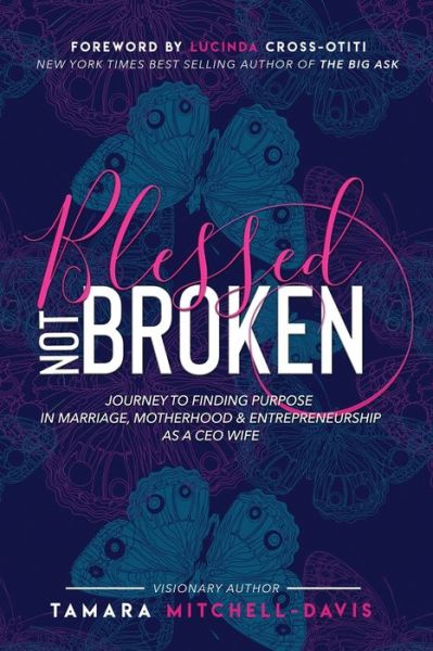 Cover for Tamara Mitchell-Davis · Blessed Not Broken (Paperback Book) (2020)