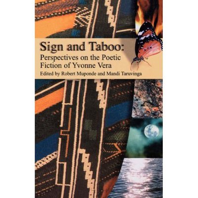 Cover for Daniel J. Mkude · Sign and Taboo: Perspectives on the Poetic Fiction of Yvonne Vera (Paperback Book) (2003)