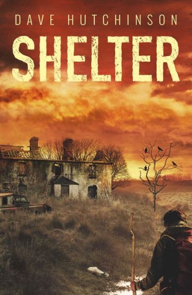 Cover for Dave Hutchinson · Shelter - The Aftermath (Paperback Book) (2018)