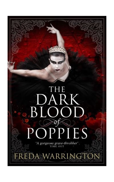 Cover for Freda Warrington · The Dark Blood of Poppies (Taschenbuch) (2018)