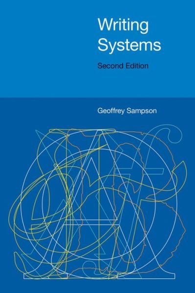 Cover for Geoffrey Sampson · Writing Systems (Pocketbok) [2 Revised edition] (2015)