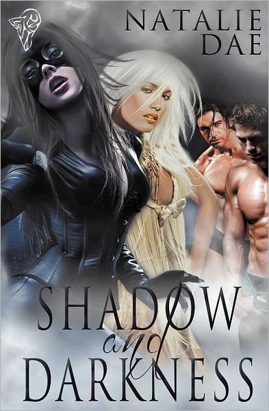 Cover for Natalie Dae · Shadow and Darkness (Taschenbuch) (2012)