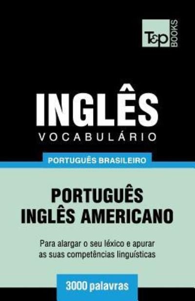 Cover for Andrey Taranov · Vocabulario Portugues Brasileiro-Ingles - 3000 palavras (Paperback Book) (2018)