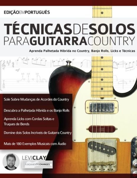 Cover for Levi Clay · Técnicas de Solos Para Guitarra Country (Taschenbuch) (2019)