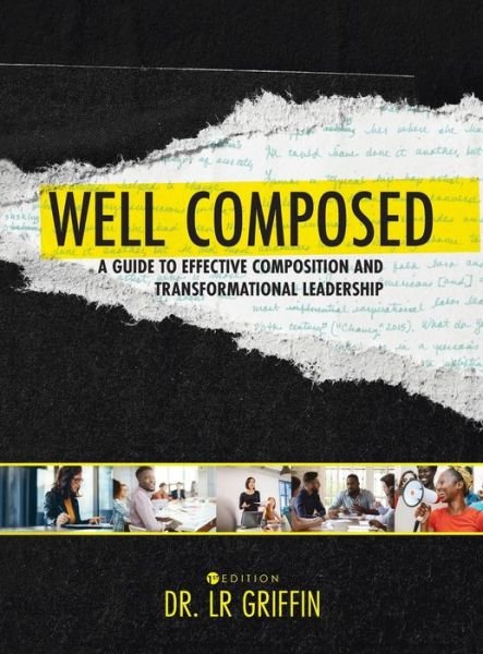 Cover for Lr Griffin · Well Composed (Hardcover Book) (2020)
