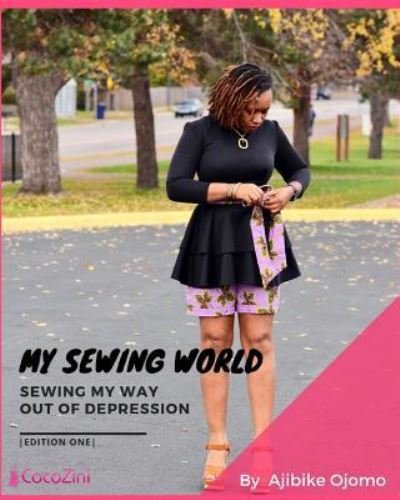 Cover for Ajibike I Ojomo · My Sewing World (Pocketbok) (2019)