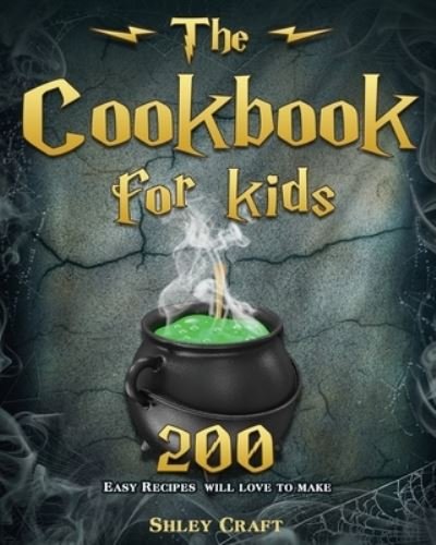 Cover for Shley D Craft · The Cookbook for kids (Paperback Bog) (2020)