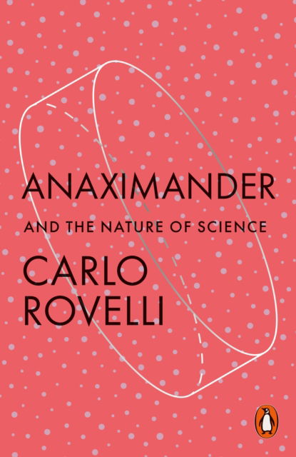 Cover for Carlo Rovelli · Anaximander: And the Nature of Science (Paperback Book) (2025)