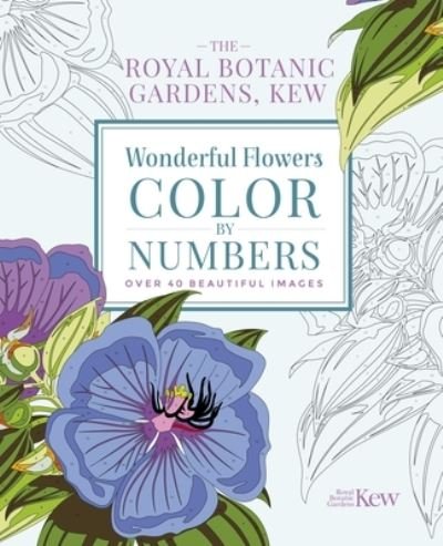 Cover for Arcturus Publishing · Kew Gardens Wonderful Flowers Color-By-Numbers (Book) (2020)