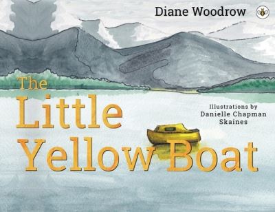 Cover for Diane Woodrow · The Little Yellow Boat (Paperback Book) (2021)