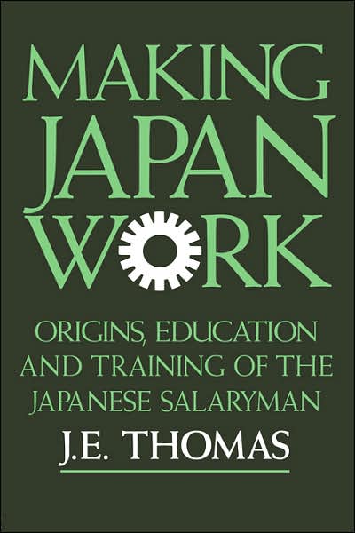 Cover for J.E. Thomas · Making Japan Work (Paperback Book) (2004)