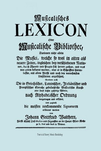 Cover for Johann Gottfried Walther (Walthern) · Musicalisches Lexicon Ober Musicalische Bibliothec (Faksimile 1732 - Musikalisches Lexikon Oder Musikalische Bibliotek). (Paperback Book) [German edition] (2010)