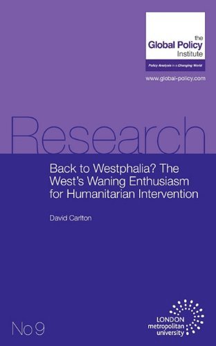 Cover for David Carlton · Back to Westphalia? the West's Waning Enthusiasm for Humanitarian Intervention (Taschenbuch) (2010)