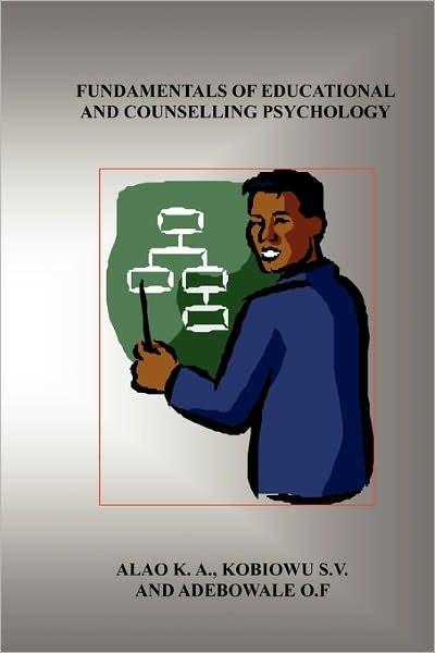 Cover for K a Alao · Fundamentals of Educational and Counselling Psychology (Paperback Book) (2010)