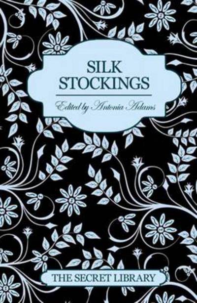 Cover for Constance Munday · Silk Stockings: The Secret Library (Paperback Book) (2012)