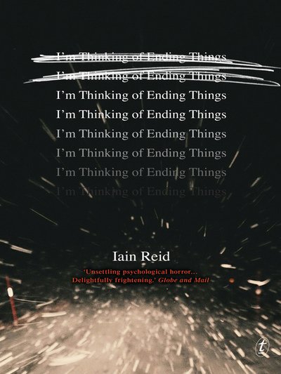 Cover for Iain Reid · I'm Thinking Of Ending Things (Pocketbok) [UK edition] (2016)