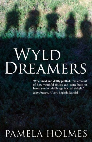 Cover for Pamela Holmes · The Wyld Dreamers (Paperback Book) (2018)