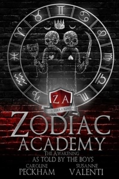 Zodiac Academy: The Awakening As Told By The Boys - Peckham - Books - Dark Ink Publishing - 9781914425042 - August 30, 2021