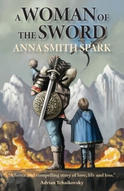 Cover for Anna Smith Spark · A Woman of the Sword (Pocketbok) (2023)